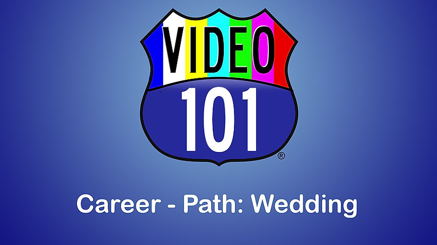 Video-101 - Career Path Wedding